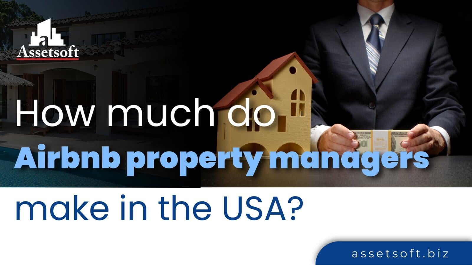How much do Airbnb property managers make in the USA?  